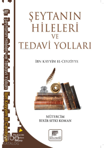Şeytanın Hileleri Ve Tedavi Yolları