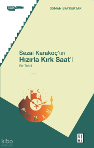 Sezai Karakoç’un Hızırla Kırk Saat’i;Bir Tahlil