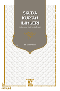 Şia’da Kur’an İlimleri Muhammed Hadi Ma'rifet Örneği