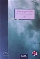 Şia'da Gaybet İnancı ve Gaip On İkinci İmam El-Mehdi