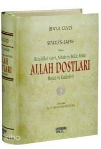 Sıfatû's-Safve - Allah Dostları (Şamua); Resulullah (sav), Ashabı ve Belde Belde Allah Dostları Hayatı ve Faziletleri