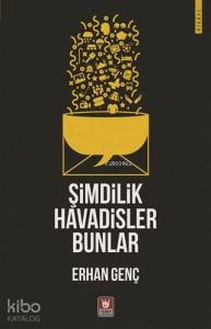 Şimdilik Havadisler Bunlar