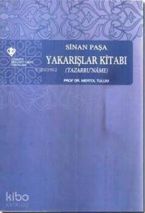 Sinan Paşa Yakarışlar Kitabı; Tazarru'name
