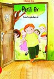 Sınıf Öyküleri 2 - Perili Ev
