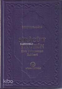 Siracü't Talibin; Hak Yolcusunun Rehberi