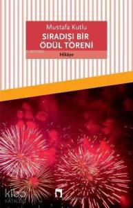 Sıradışı Bir Ödül Töreni