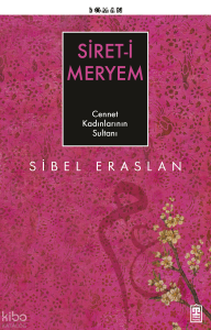 Siret-i Meryem; Cennet Kadınlarının Sultanı