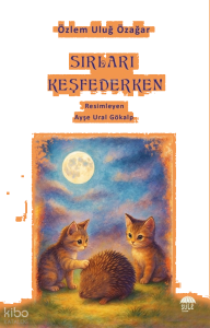 Sırları Keşfederken