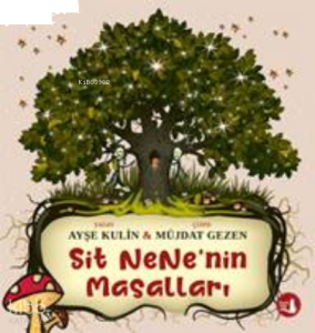 Sit Nene'nin Masalları