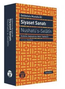 Siyaset Sanatı; Nushatü's Selatin