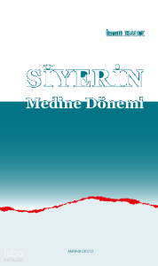 Siyerin Medine Dönemi