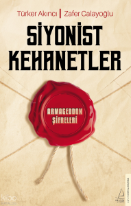 Siyonist Kehanetler;Armageddon Şifreleri
