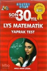 Son 30 Yıl LYS Matematik Yaprak Test