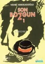 Son Bozgun-I