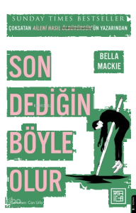 Son Dediğin Böyle Olur