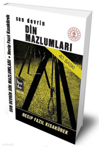 Son Devrin Din Mazlumları (Ciltli)