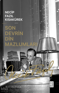 Son Devrin Din Mazlumları