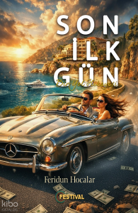 Son İlk Gün