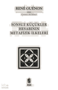 Sonsuz Küçükler Hesabının Metafizik İlkeleri