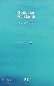 Sonuçlar Açıklandı