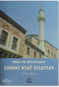 Soru ve Cevaplarla Zarüri Dini Bilgiler