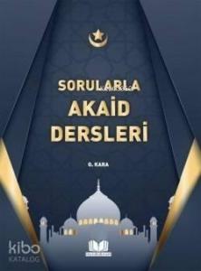 Sorularla Akaid Dersleri