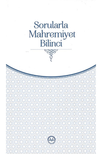 Sorularla Mahremiyet Bilinci