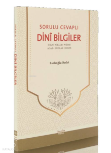 Sorulu Cevaplı Dini Bilgiler