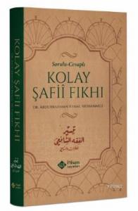 Sorulu Cevaplı Kolay Şafi Fıkhı