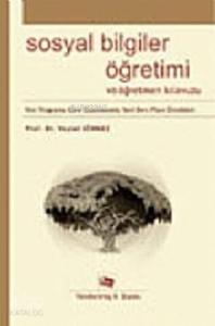 Sosyal Bilgiler Öğretimi ve Öğretmen Kılavuzu