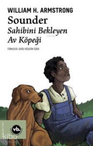 Sounder: Sahibini Bekleyen Av Köpeği