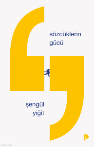 Sözcüklerin Gücü