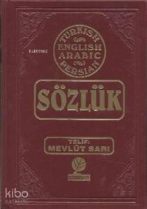 Sözlük - Turkish - English - Arabic - Farsça