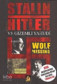 Stalin - Hitlerve Gizemli Yahudi