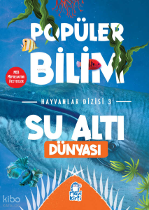 Su Altı Dünyası - Popüler Bilim Hayvanlar Dizisi 3