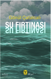 Su Fırtınası