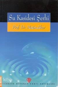 Su Kasidesi Şerhi