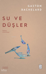 Su ve Düşler
