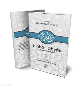 Subhai Sıbyan Çocukların Tesbihi