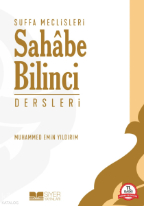 Suffa Meclisleri - Sahabe Bilinci Dersleri