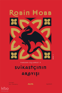 Suikastçının Arayışı - Farseer Üçlemesi 3 (Ciltli)