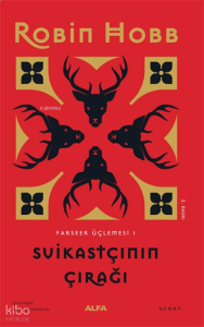 Suikastçının Çırağı - Farseer Üçlemesi 1 (Ciltli)