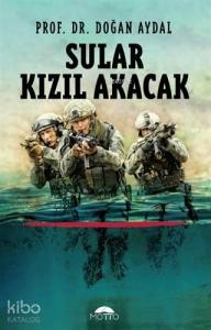 Sular Kızıl Akacak