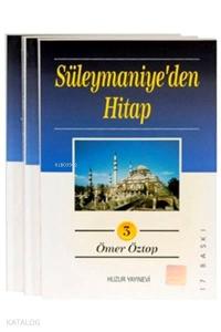 Süleymaniye'den Hitap (3 Cilt)