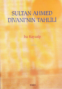 Sultan Ahmed Divanı'nın Tahlili