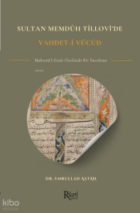 Sultan Memduh Tillovi'de Vahdet'i Vücud