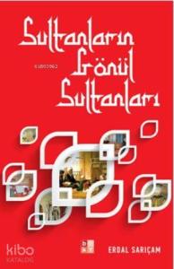 Sultanların Gönül Sultanları