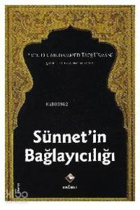 Sünnetin Bağlayıcılığı