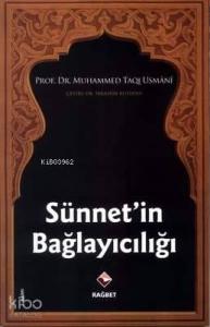Sünnetin Bağlayıcılığı