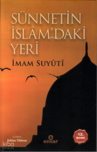 Sünnetin İslâm’daki Yeri